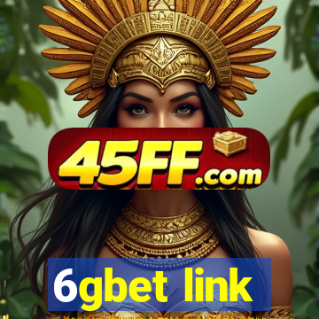 6gbet link